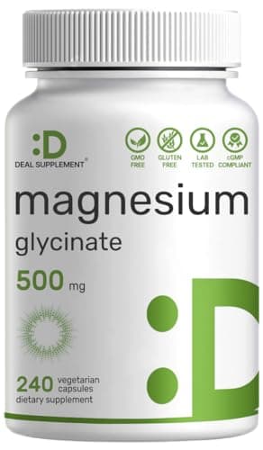 Deal Supplement Magnesium Glycinate 500mg, 240 Veggie Capsules | 100% Chelated for Easy Absorption | Essential Mineral Supplement | Non-GMO, Gluten-Free
